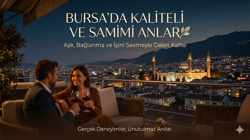 Asla Yorulmak Bilmeyen İşini Seven Bursa Escort